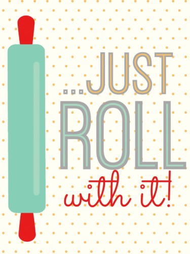 Just Roll