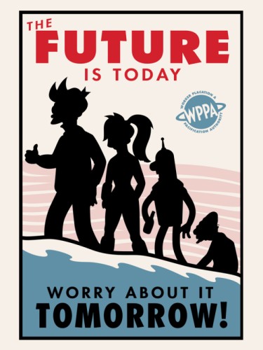Worry about it Tomorrow