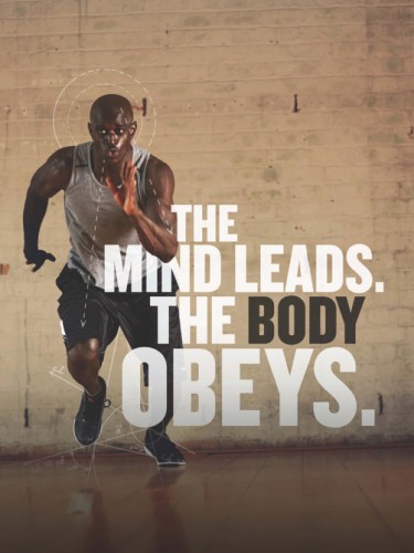 The Mind Leads the Body Obeys