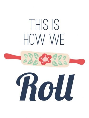 This is how we roll