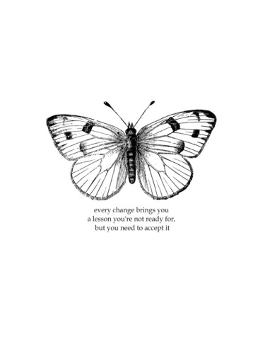 Every Change Brings You