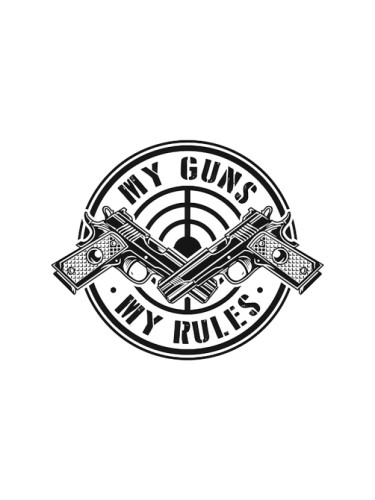 My Guns My Rules