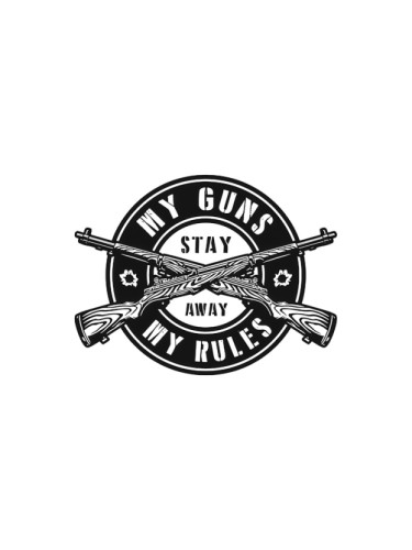 My Guns My Rules