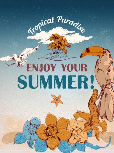 Enjoy Your Summer! Tropical Paradise